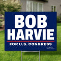Bob Harvie 24"x18" yard sign