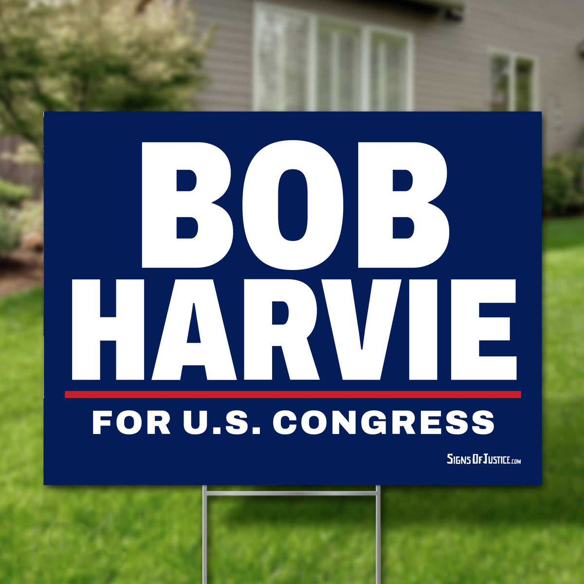 Bob Harvie 24"x18" yard sign