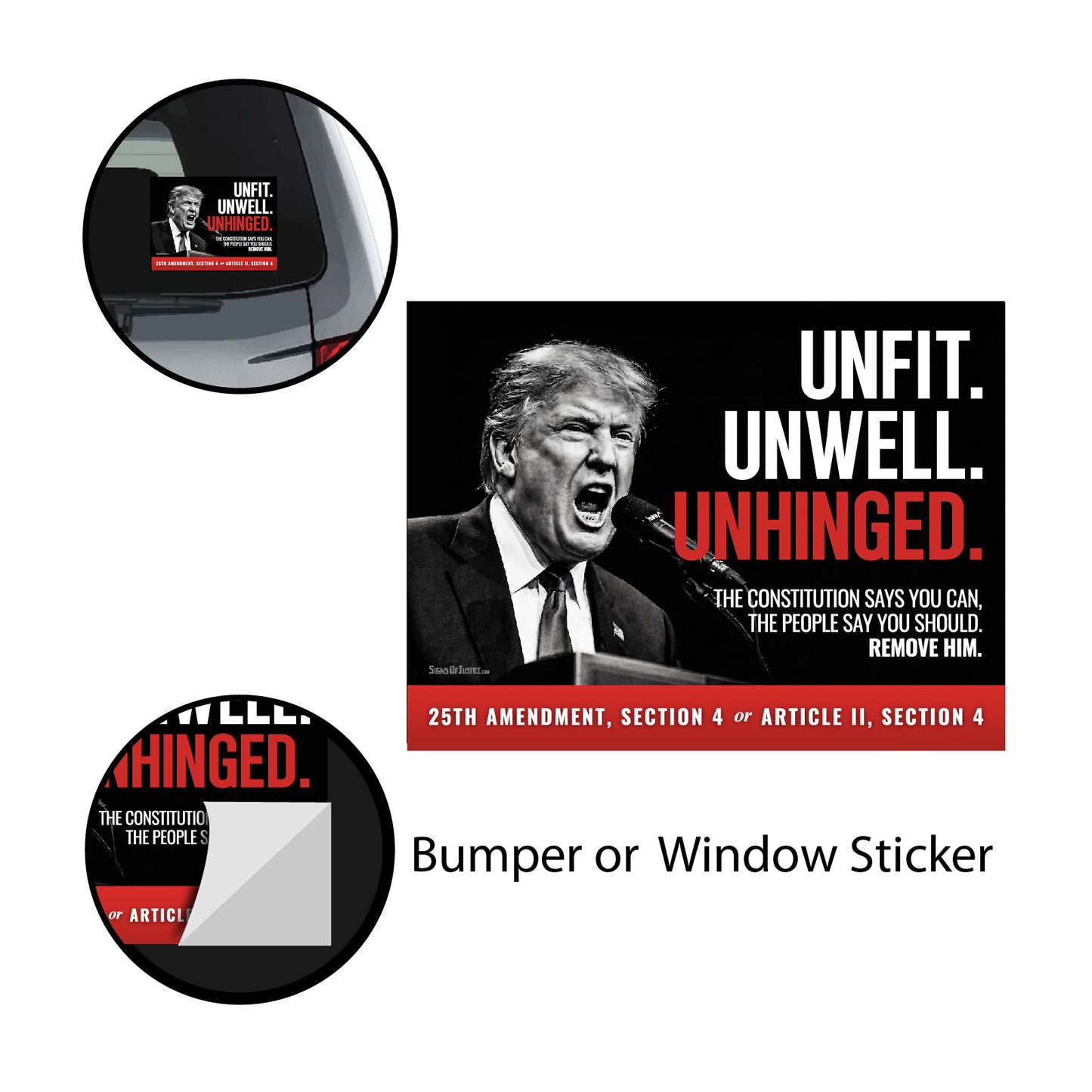 "Remove Him" Bumper Stickers
