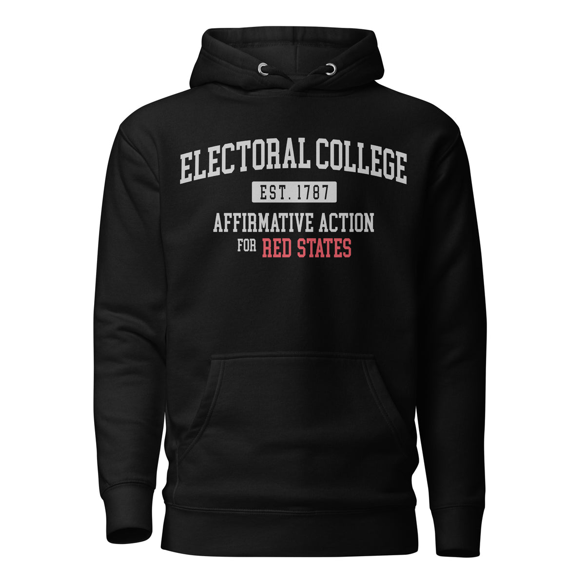 "Electoral College - Affirmative Action" Unisex Hoodie