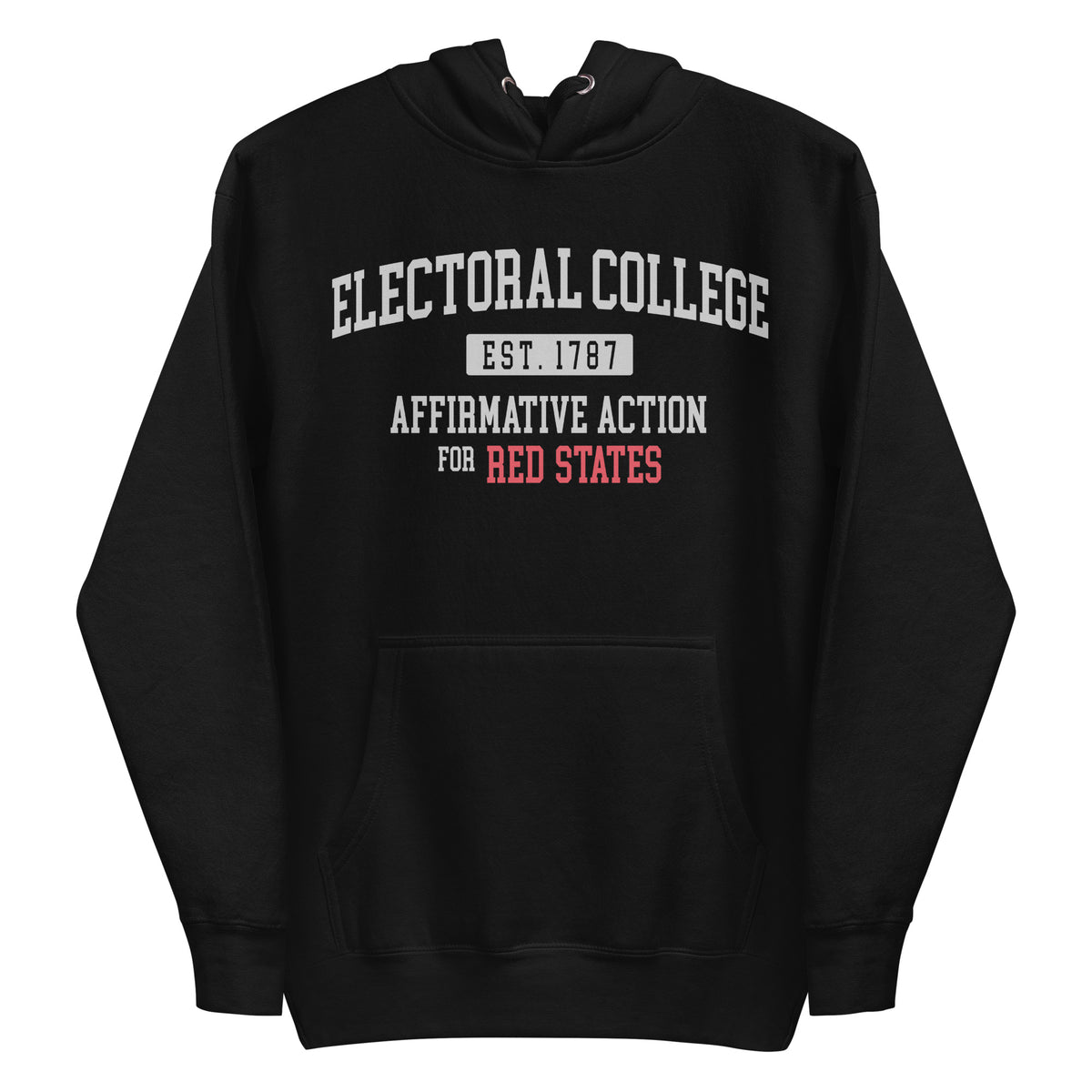"Electoral College - Affirmative Action" Unisex Hoodie