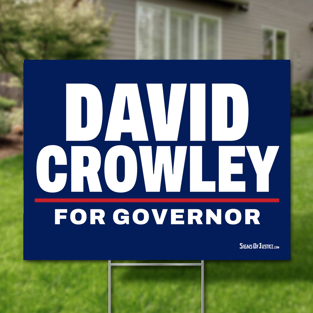 David Crowley 24"x18" yard sign