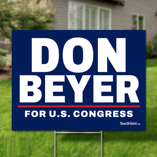 Don Beyer 24"x18" yard sign
