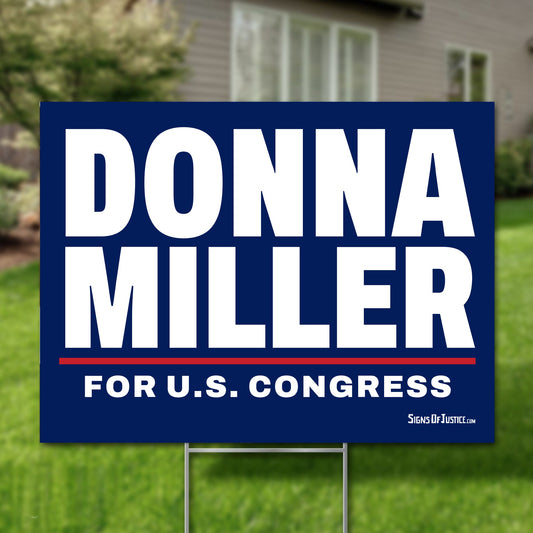 Donna Miller 24"x18" yard sign