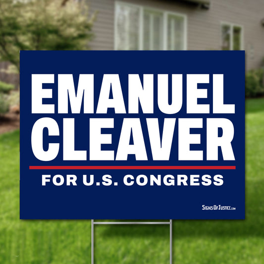 Emanuel Cleaver 24"x18" yard sign