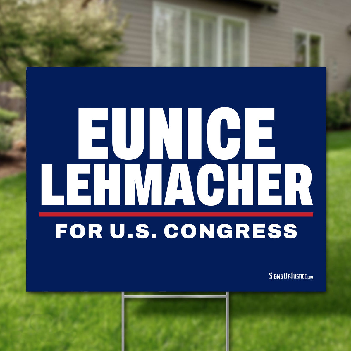 Eunice Lehmacher 24"x18" yard sign