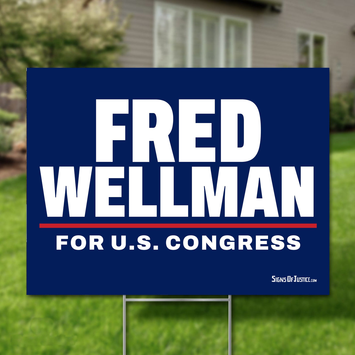 Fred Wellman 24"x18" yard sign