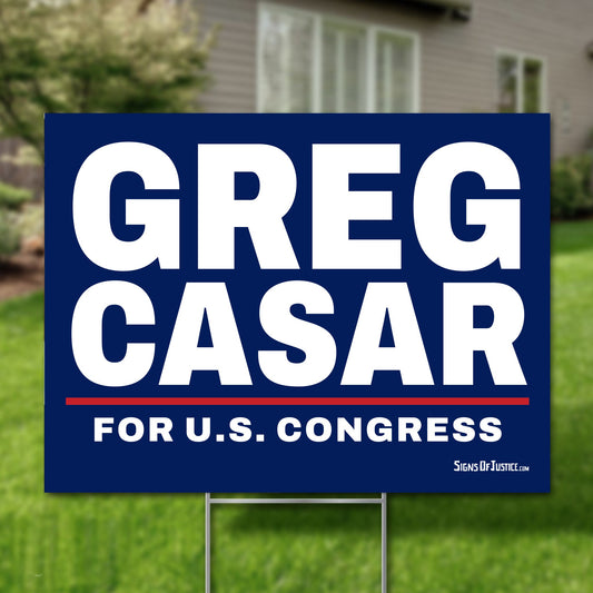 Greg Casar 24"x18" yard sign