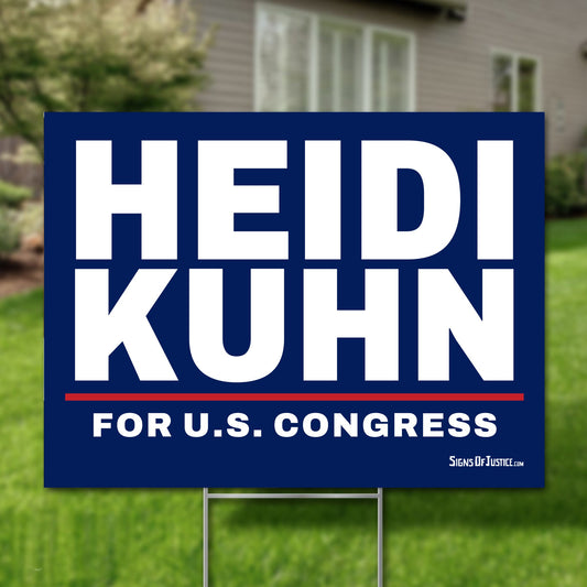 Heidi Kuhn 24"x18" yard sign