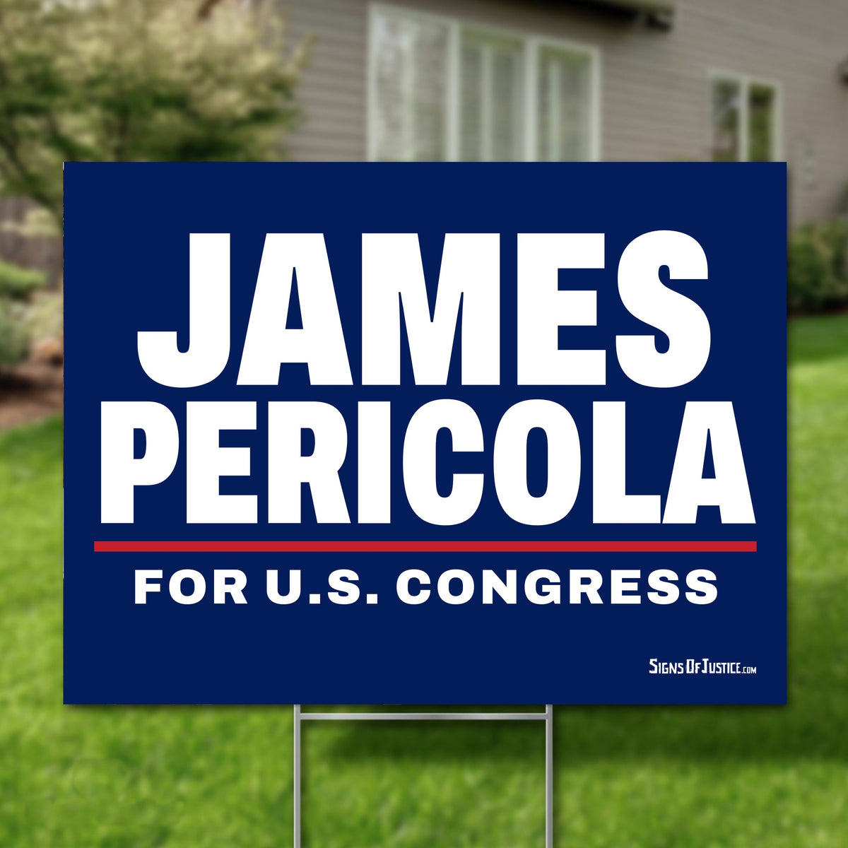 James Pericola 16"x12" yard sign