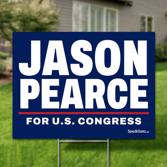 Jason Pearce 24"x18" yard sign