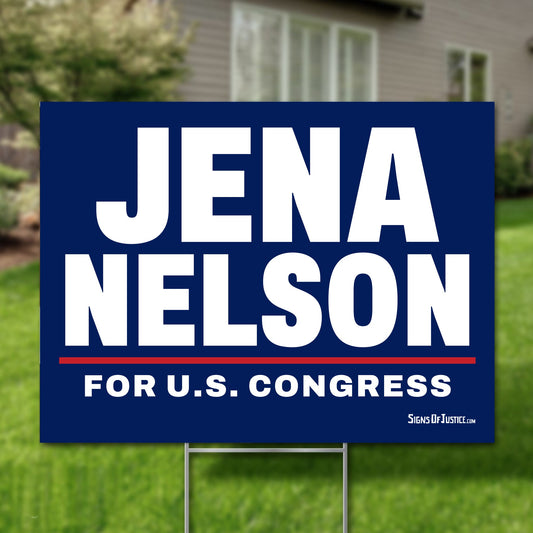 Jena Nelson 24"x18" yard sign