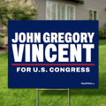 John Gregory Vincent 24"x18" yard sign