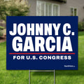 Johnny C. Garcia 24"x18" yard sign