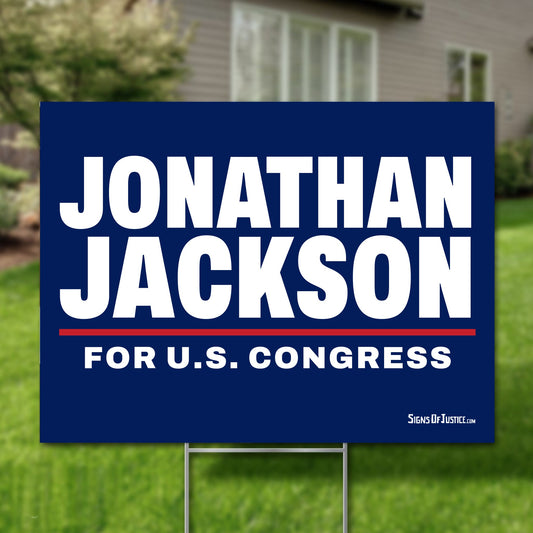 Jonathan Jackson 24"x18" yard sign