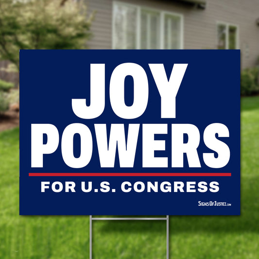 Joy Powers 24"x18" yard sign