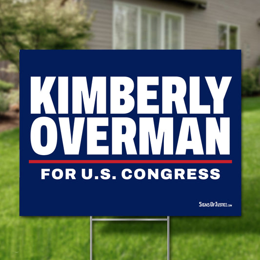 Kimberly Overman 16"x12" yard sign