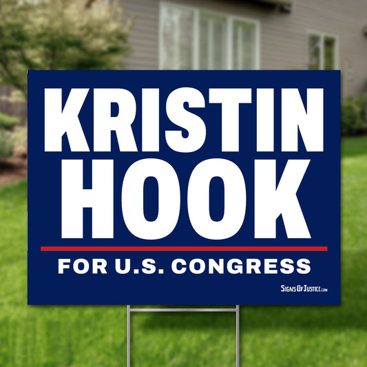 Kristin Hook 24"x18" yard sign