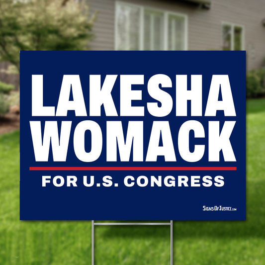 LaKesha Womack 24"x18" yard sign
