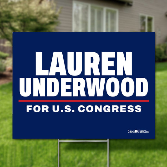 Lauren Underwood 24"x18" yard sign