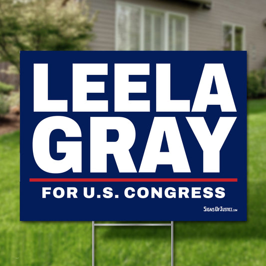 Leela Gray 16"x12" yard sign