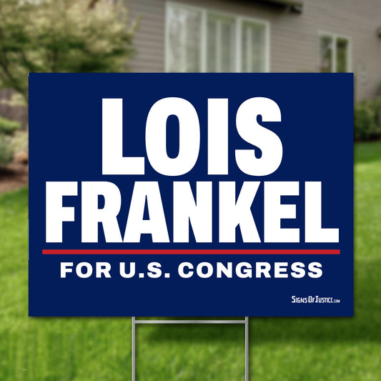Lois Frankel 16"x12" yard sign