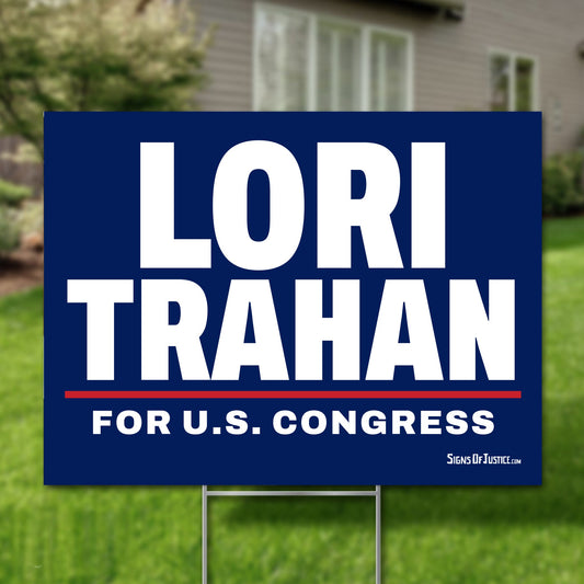 Lori Trahan 16"x12" yard sign