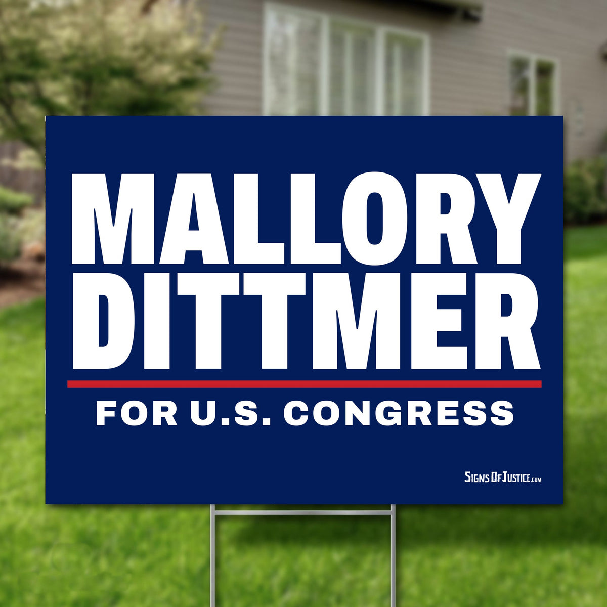 Mallory Dittmer 24"x18" yard sign