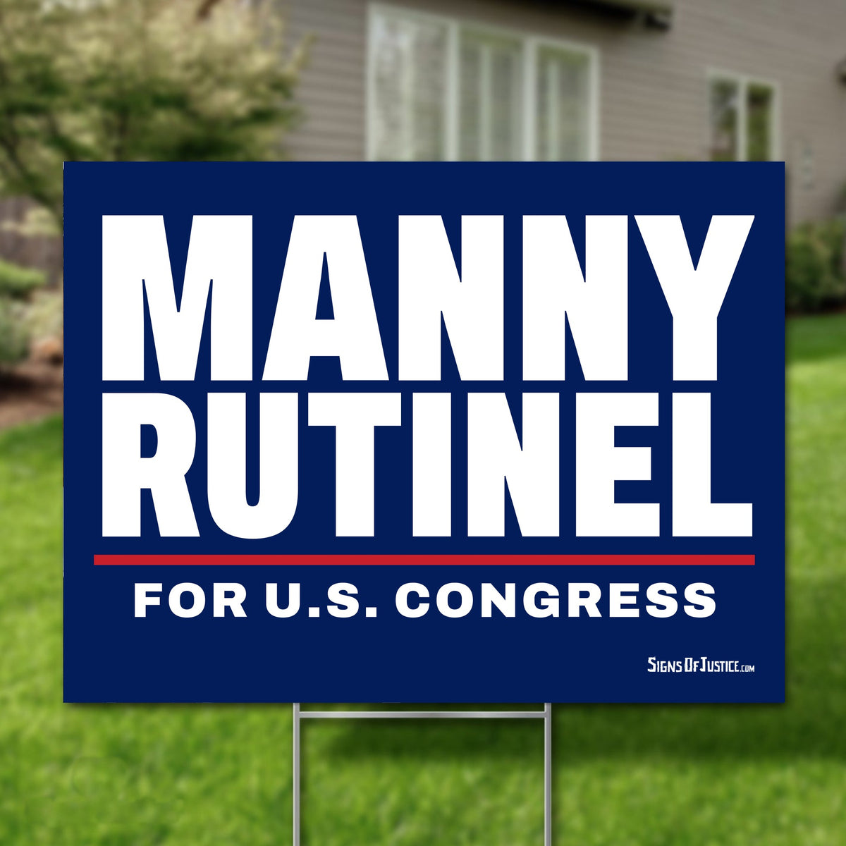 Manny Rutinel 24"x18" yard sign