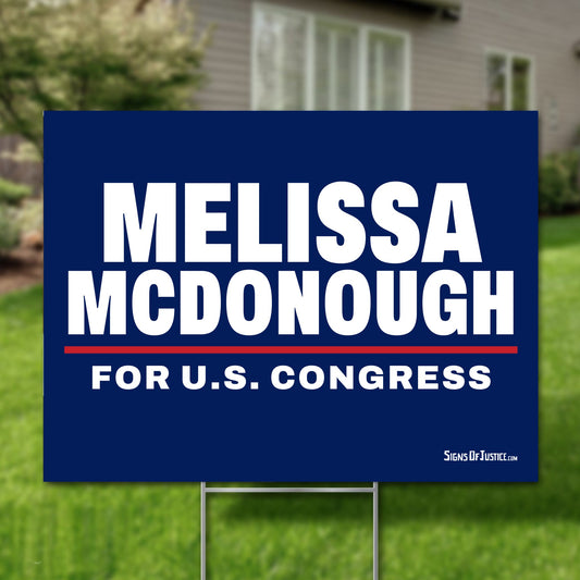 Melissa McDonough 24"x18" yard sign