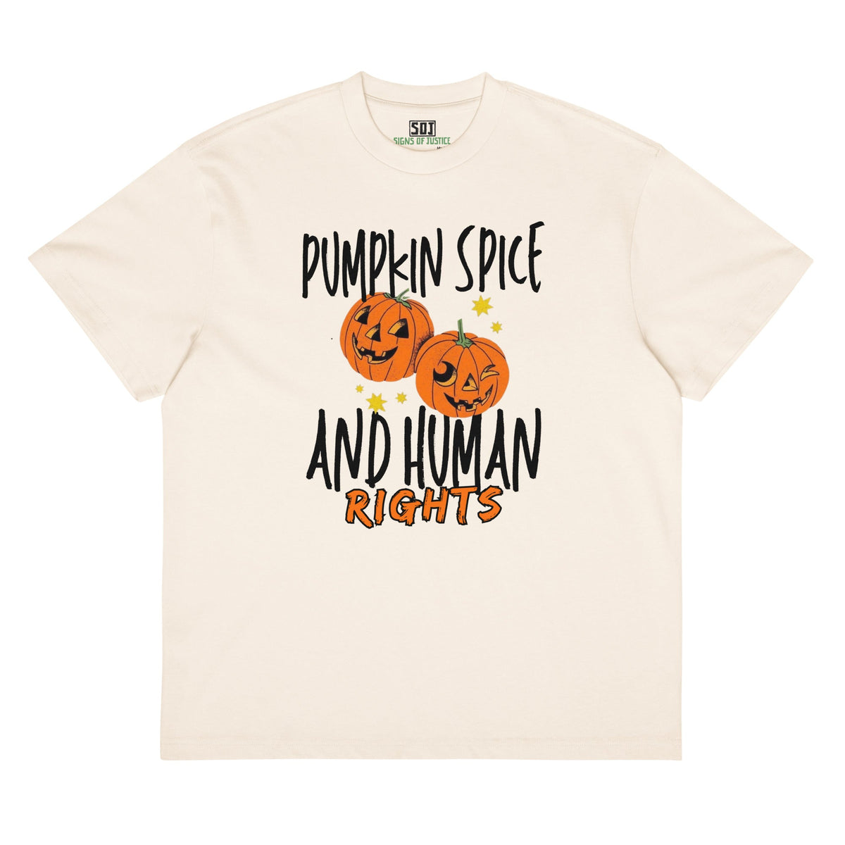 "Pumpkin Spice & Human Rights" T-Shirt