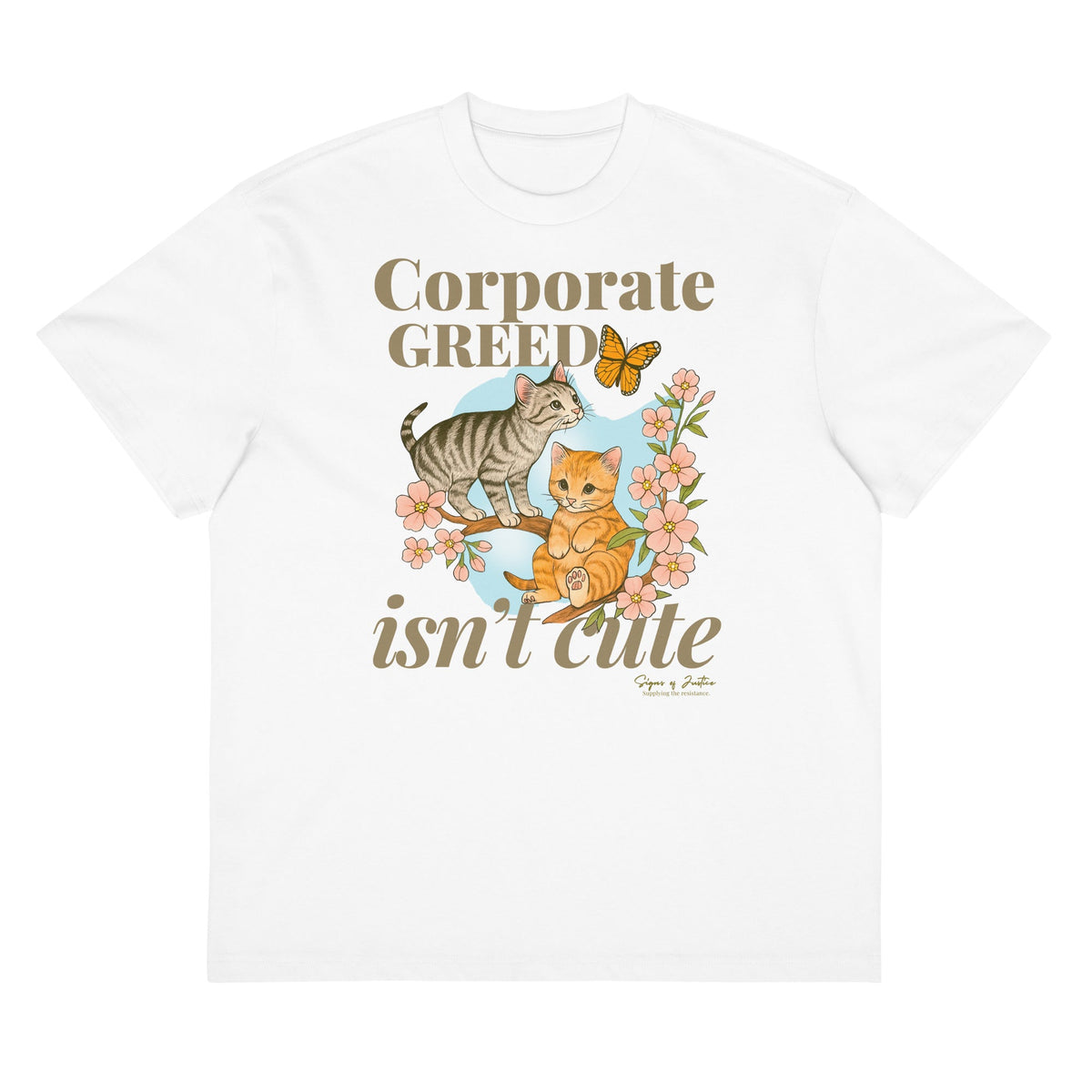 "Corporate Greed" T-Shirt (Front Only)