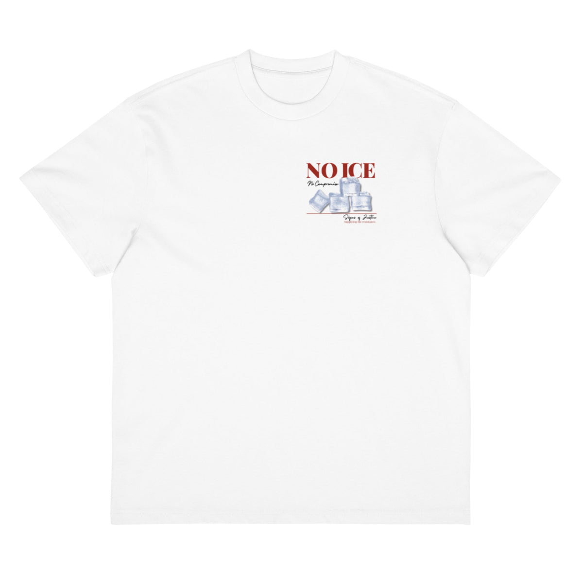 "No ICE" T-Shirt