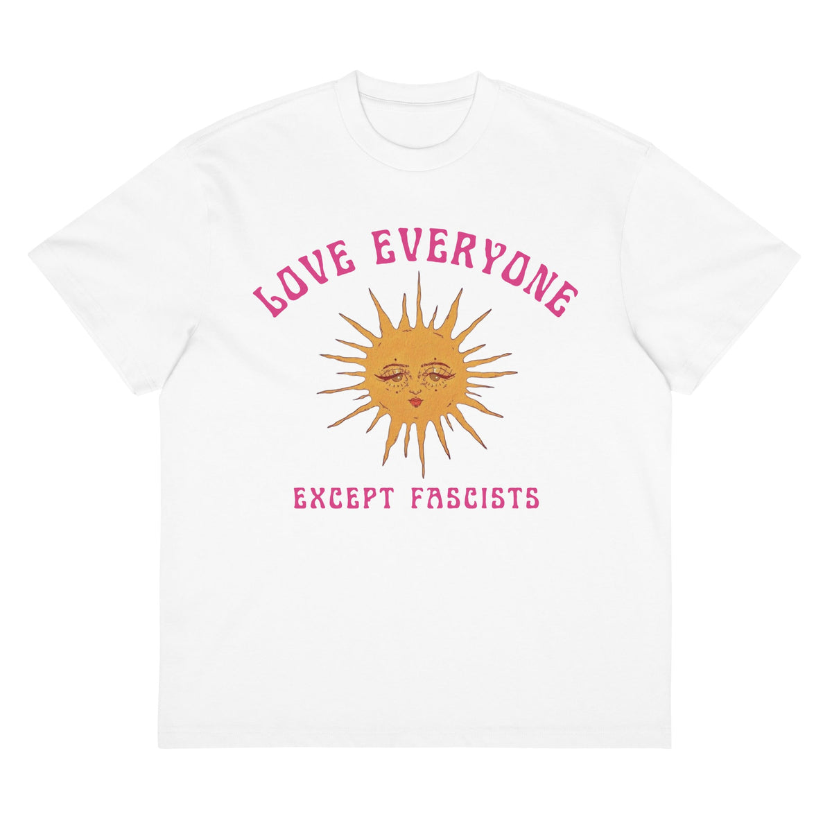 "Love Everyone" T-Shirt