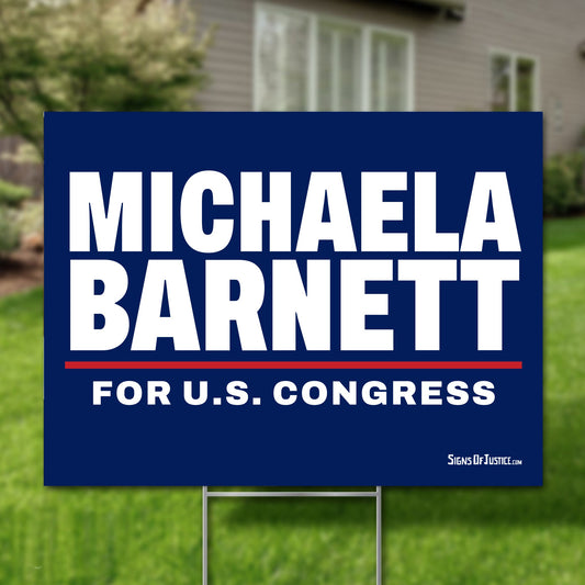 Michaela Barnett 24"x18" yard sign