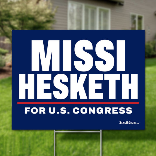 Missi Hesketh 24"x18" yard sign