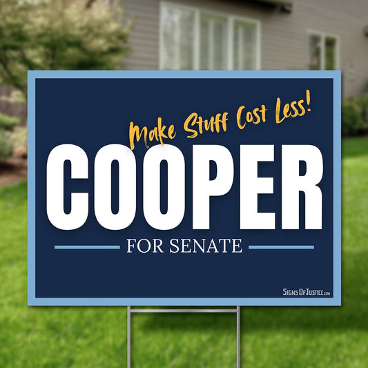 Roy Cooper for U.S. Senate 2026 yard sign, navy with Make Stuff Cost Less script