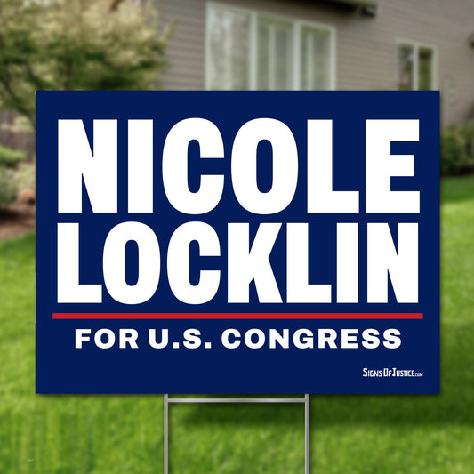 Nicole Locklin 16"x12" yard sign