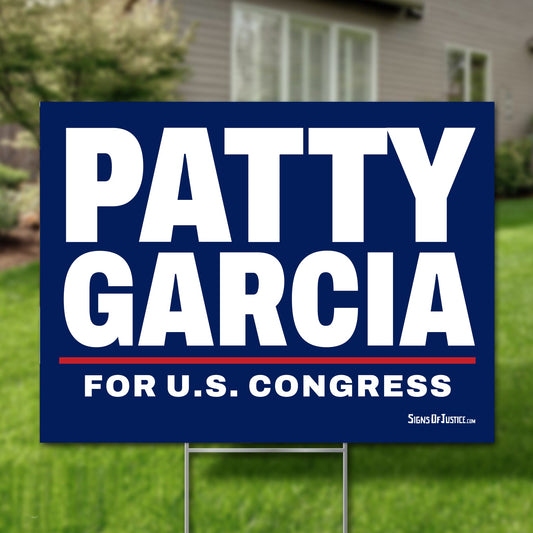 Patty Garcia 24"x18" yard sign
