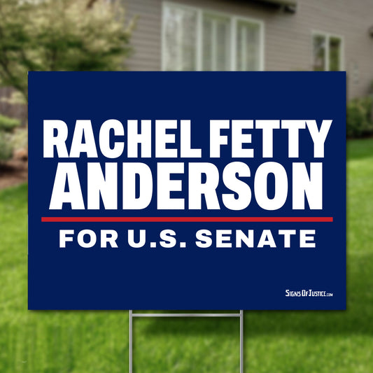 Rachel Fetty Anderson 24"x18" yard sign