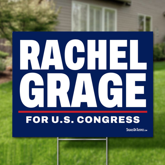 Rachel Grage 16"x12" yard sign