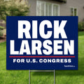Rick Larsen 24"x18" yard sign