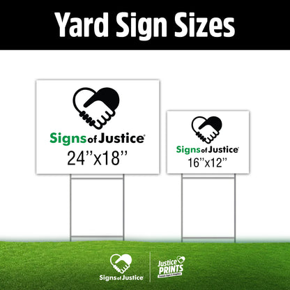 Love Who You Want Yard Sign