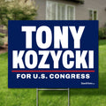 Tony Kozycki 24"x18" yard sign