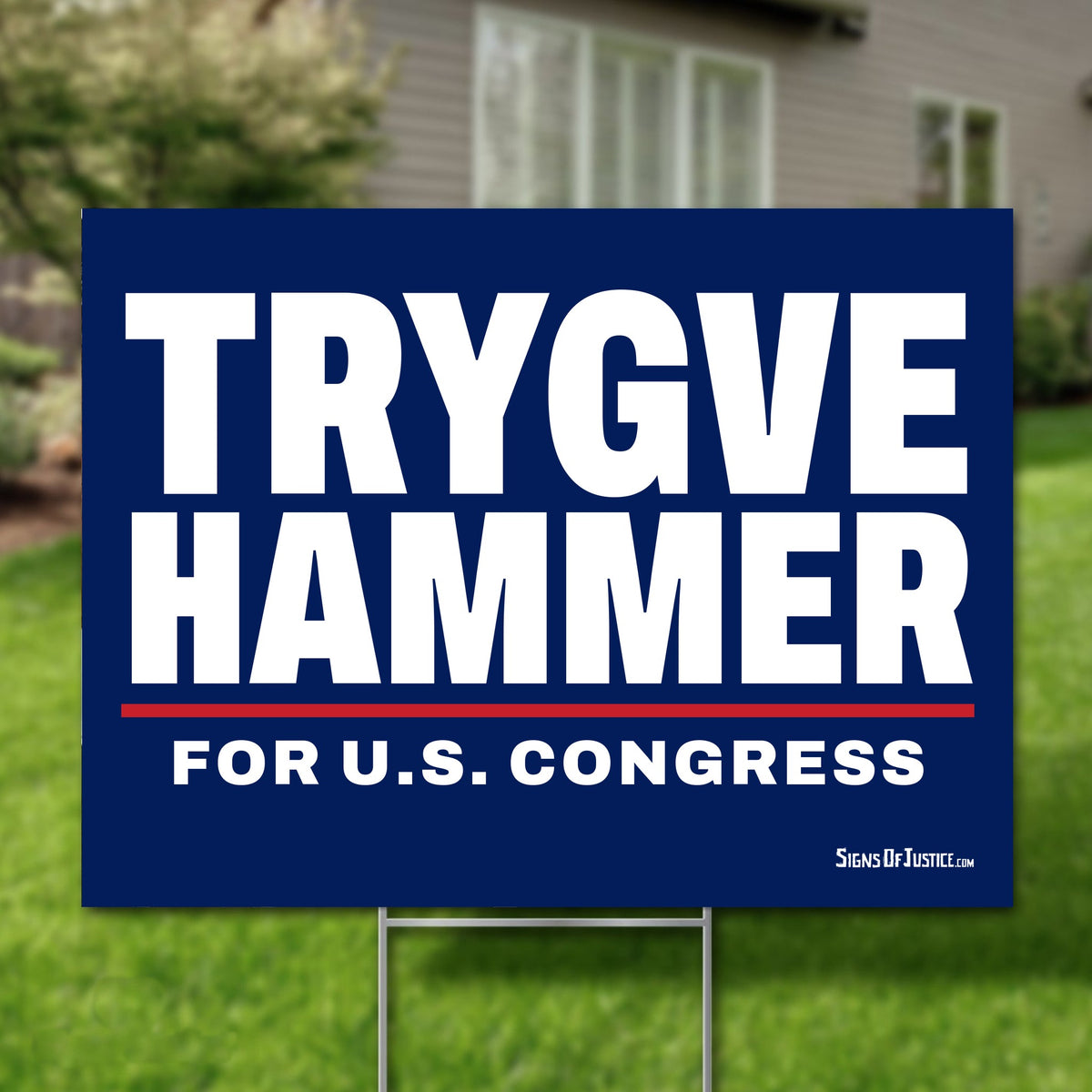 Trygve Hammer 24"x18" yard sign