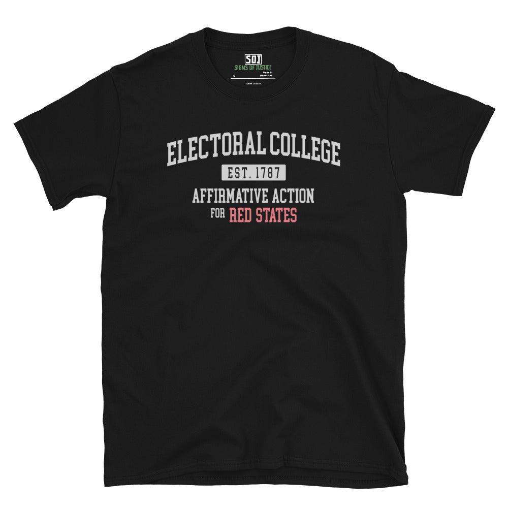 "Electoral College - Affirmative Action" T-Shirt