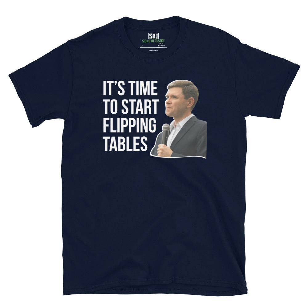 "Talarico for Senate 'flipping tables'" T-Shirt