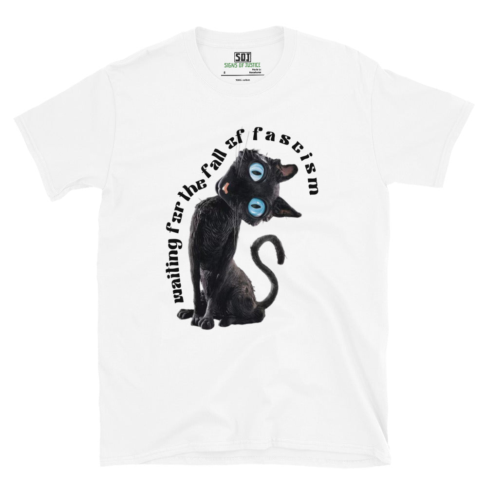 "Waiting for Fall of Fascism" T-Shirt