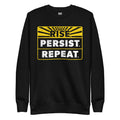 "Rise Persist Repeat" Unisex Crewneck Sweatshirt