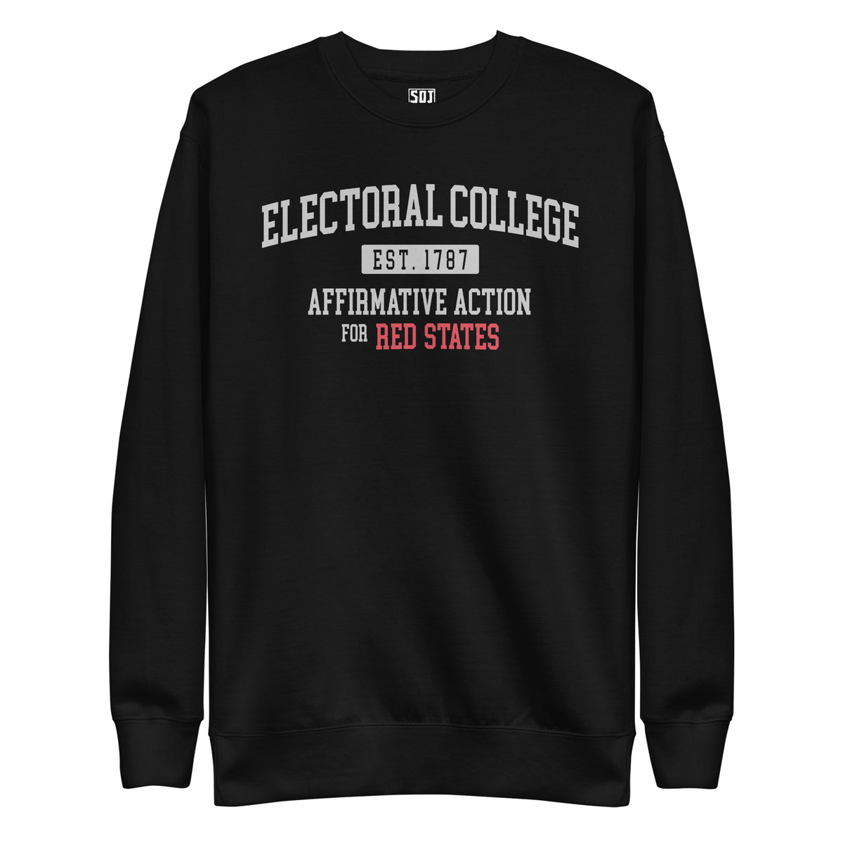 "Electoral College - Affirmative Action" Unisex Crewneck Sweatshirt